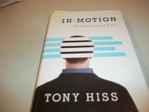 cover image In Motion: The Experience of Travel