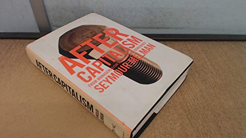 cover image AFTER CAPITALISM: From Managerialism to Workplace Democracy