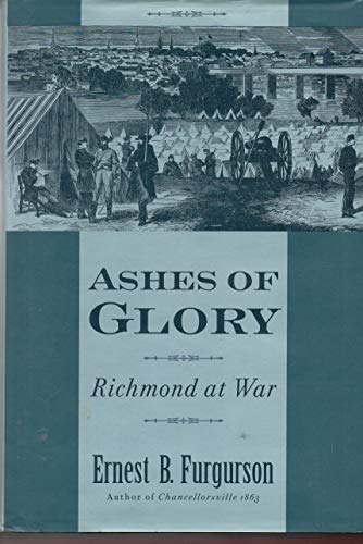 cover image Ashes of Glory: Richmond at War