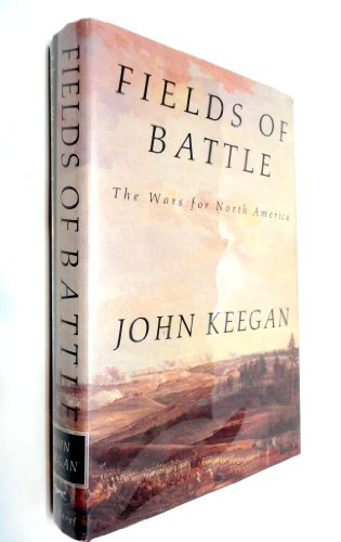 cover image Fields of Battle: The Wars for North America