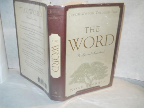 cover image The Word:: Jewish Wisdom Through Time: A Spiritual Sourcebook