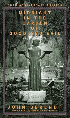 cover image Midnight in the Garden of Good and Evil: A Savannah Story