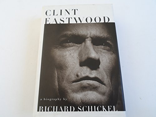 cover image Clint Eastwood: A Biography
