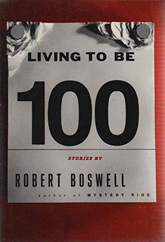 cover image Living to Be a Hundred: Stories