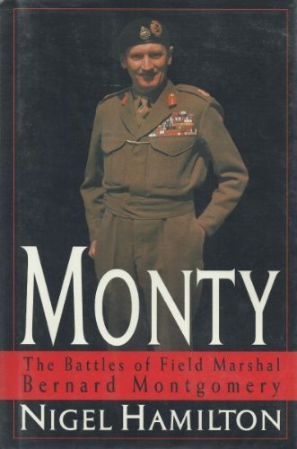 cover image Monty:: The Battles of Field Marshal Bernard Montgomery