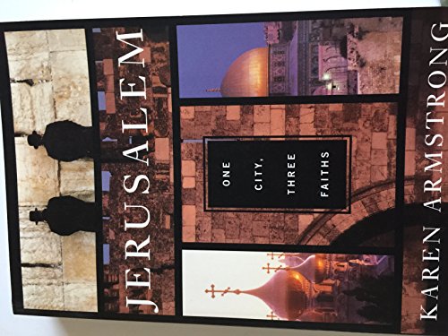 cover image Jerusalem: One City, Three Faiths