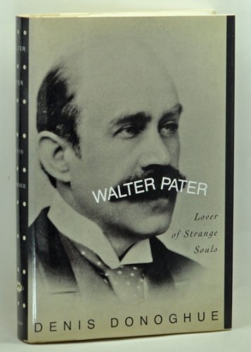cover image Walter Pater: Lover of Strange Souls