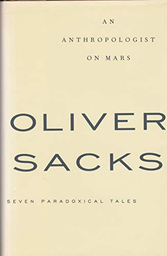 cover image An Anthropologist on Mars: Seven Paradoxical Tales
