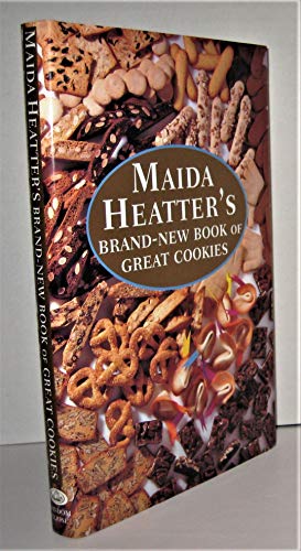 cover image Maida Heater's Brand-New Book of Great Cookies