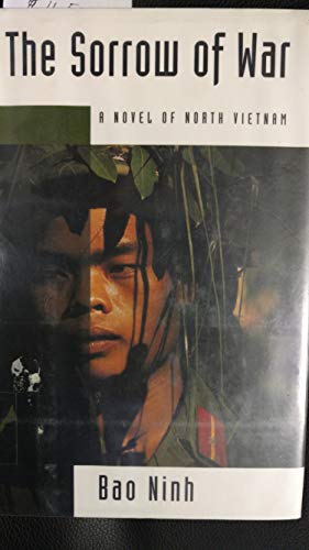 cover image The Sorrow of War: A Novel of North Vietnam