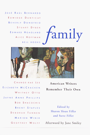 cover image Family: American Writers Remember Their Own