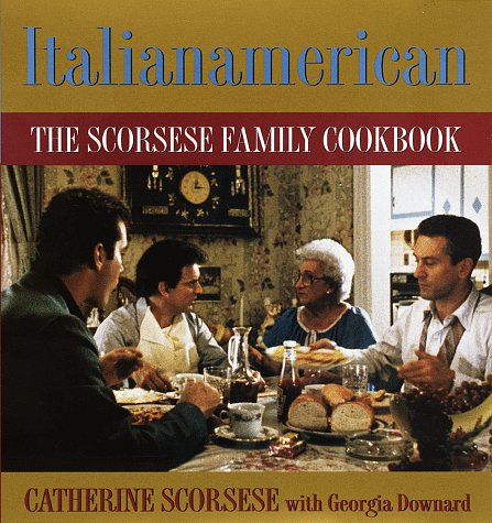 cover image Italianamerican: The Scorsese Family Cookbook
