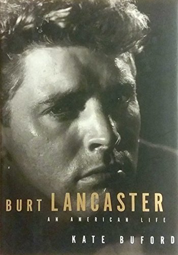 cover image Burt Lancaster: An American Life