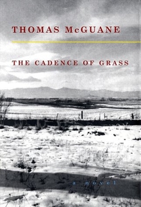 THE CADENCE OF GRASS