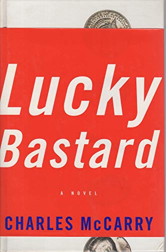 cover image Lucky Bastard
