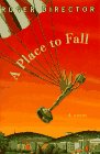 cover image Place to Fall: , a