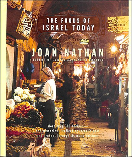 cover image The Foods of Israel Today