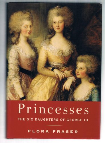 cover image PRINCESSES: The Six Daughters of George III
