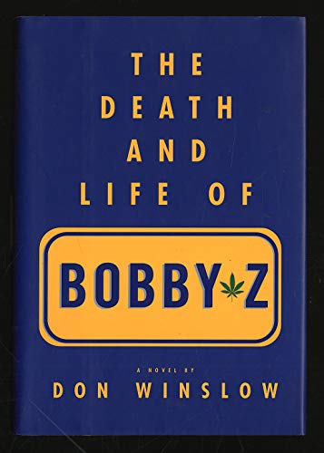 cover image The Death and Life of Bobby Z