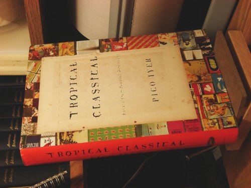 cover image Tropical Classical: Essays from Several Directions