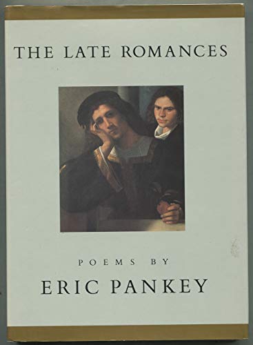 cover image The Late Romances: Poems
