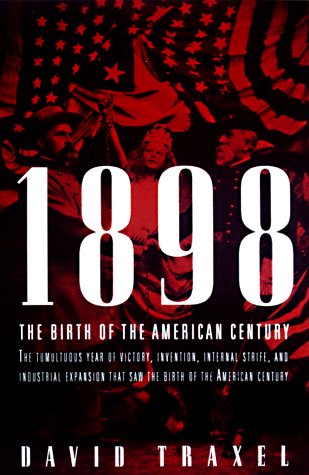 cover image 1898: The Birth of the American Century