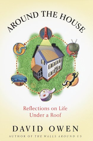cover image Around the House: Reflections on Life Under a Roof