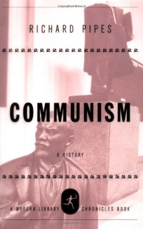 COMMUNISM: A Brief History