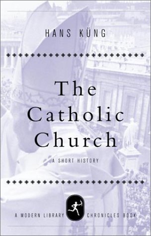 cover image THE CATHOLIC CHURCH: A Short History