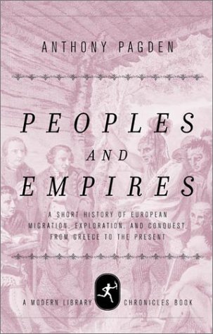 cover image PEOPLES AND EMPIRES: A History of European Migration, Exploration, and Conquest, from Greece to the Present