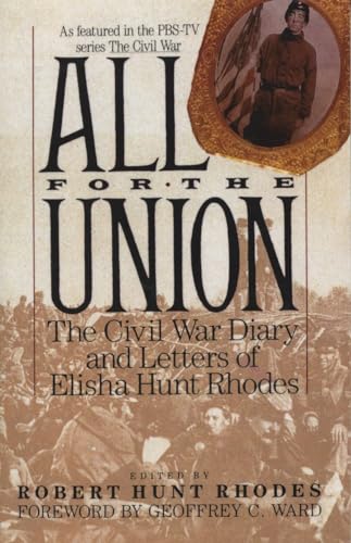 cover image All for the Union: The Civil War Diary & Letters of Elisha Hunt Rhodes