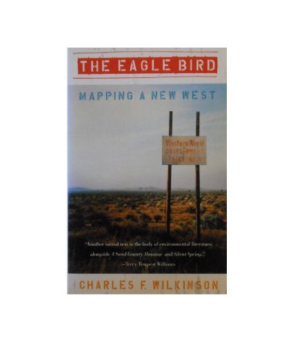 cover image Eagle Bird: Mapping a New West