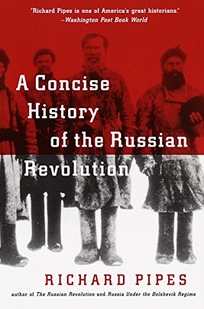 A Concise History of the Russian Revolution