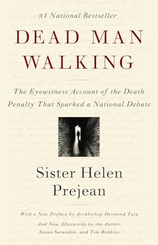 cover image Dead Man Walking: An Eyewitness Account of the Death Penalty in the United States