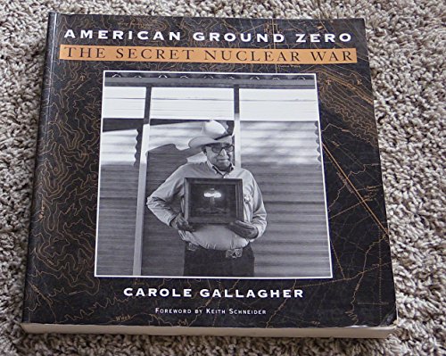 cover image American Ground Zero:: The Secret Nuclear War