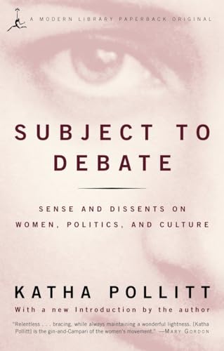 cover image Subject to Debate: Sense and Dissents on Women, Politics, and Culture