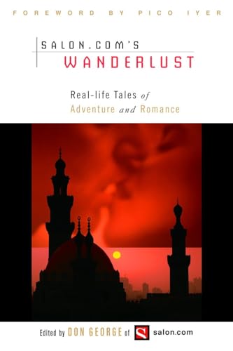 cover image Wanderlust: Real-Life Tales of Adventure and Romance