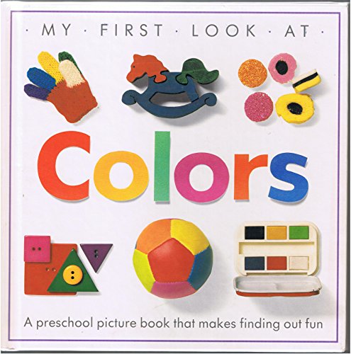 cover image My First Look at Colors