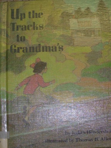cover image Up the Tracks to Grandma's