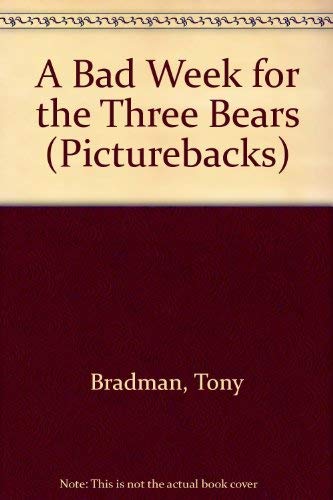 cover image A Bad Week for the Three Bears