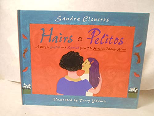 cover image Hairs/Pelitos: English/Spanish