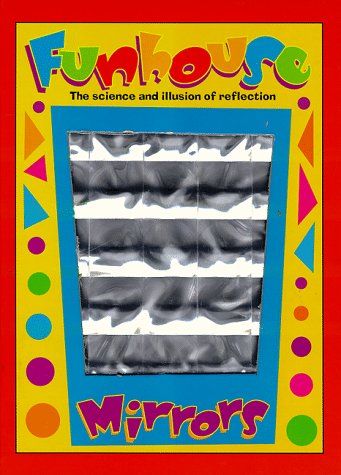 cover image The Funhouse Mirror Book