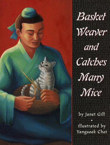 cover image Basket Weaver and Catches Many Mice