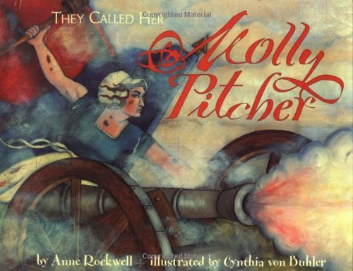 cover image THEY CALLED HER MOLLY PITCHER