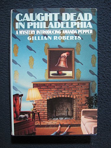 cover image Caught Dead in Philadelphia