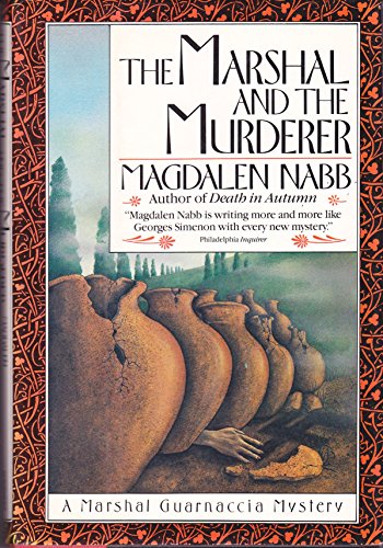 cover image The Marshal and the Murderer: A Marshal Guarnaccia Mystery