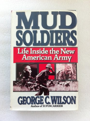 cover image Mud Soldiers: Life Inside the New American Army