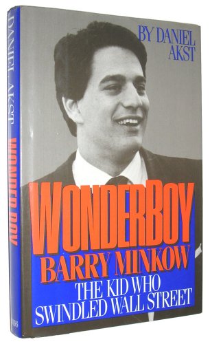 cover image Wonder Boy: Barry Minkow, the Kid Who Swindled Wall Street