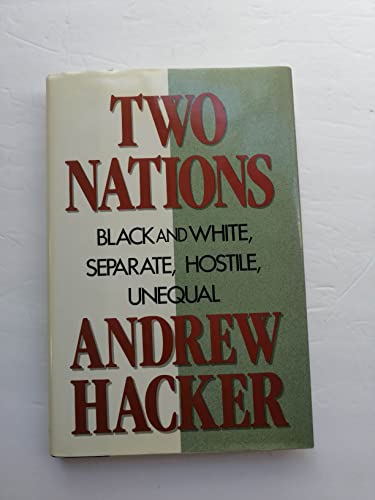 cover image Two Nations: Black and White, Separate, Hostile, Unequal