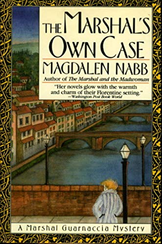 cover image The Marshal's Own Case: A Marshal Guarnaccia Mystery
